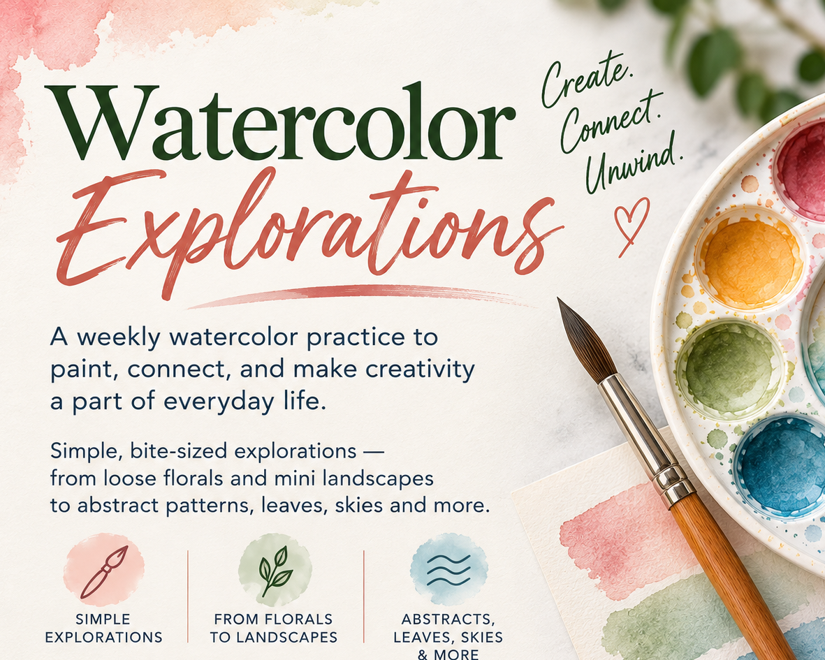 Watercolor Explorations | 4 week sessions
